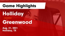 Holliday  vs Greenwood   Game Highlights - Aug. 21, 2021
