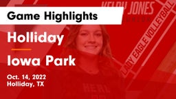 Holliday  vs Iowa Park  Game Highlights - Oct. 14, 2022