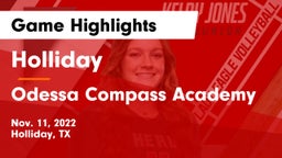 Holliday  vs Odessa Compass Academy Game Highlights - Nov. 11, 2022