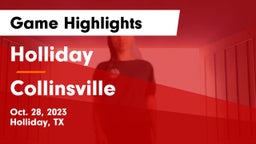 Holliday  vs Collinsville  Game Highlights - Oct. 28, 2023