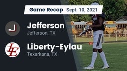 Recap: Jefferson  vs. Liberty-Eylau  2021