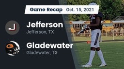 Recap: Jefferson  vs. Gladewater  2021