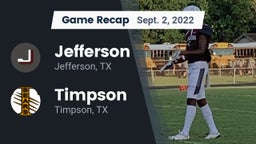 Recap: Jefferson  vs. Timpson  2022