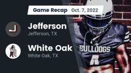 Recap: Jefferson  vs. White Oak  2022