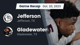 Recap: Jefferson  vs. Gladewater  2023