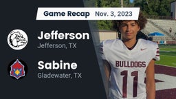 Recap: Jefferson  vs. Sabine  2023