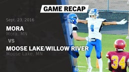 Recap: Mora  vs. Moose Lake/Willow River  2016