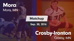 Matchup: Mora  vs. Crosby-Ironton  2016