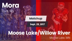 Matchup: Mora  vs. Moose Lake/Willow River  2017