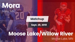 Matchup: Mora  vs. Moose Lake/Willow River  2018