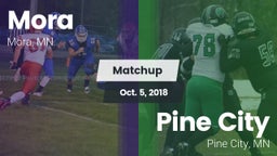 Matchup: Mora  vs. Pine City  2018