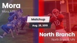 Matchup: Mora  vs. North Branch  2019