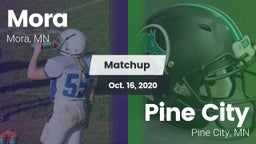 Matchup: Mora  vs. Pine City  2020