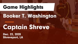 Booker T. Washington  vs Captain Shreve Game Highlights - Dec. 22, 2020