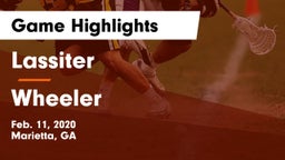 Lassiter  vs Wheeler Game Highlights - Feb. 11, 2020
