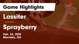 Lassiter  vs Sprayberry  Game Highlights - Feb. 24, 2020