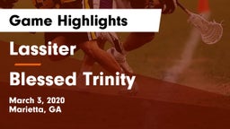 Lassiter  vs Blessed Trinity  Game Highlights - March 3, 2020