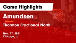 Amundsen  vs Thornton Fractional North  Game Highlights - Nov. 27, 2021