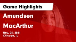 Amundsen  vs MacArthur  Game Highlights - Nov. 26, 2021