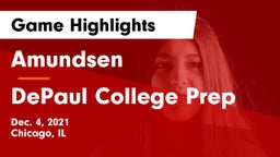 Amundsen  vs DePaul College Prep  Game Highlights - Dec. 4, 2021