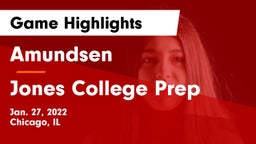 Amundsen  vs Jones College Prep Game Highlights - Jan. 27, 2022