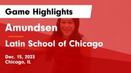 Amundsen  vs Latin School of Chicago Game Highlights - Dec. 15, 2023