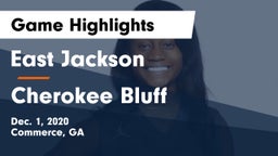 East Jackson  vs Cherokee Bluff   Game Highlights - Dec. 1, 2020