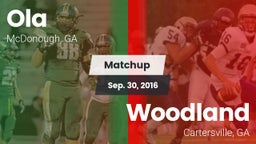 Matchup: Ola  vs. Woodland  2016