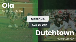 Matchup: Ola  vs. Dutchtown  2017