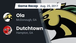 Recap: Ola  vs. Dutchtown  2017