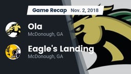 Recap: Ola  vs. Eagle's Landing  2018