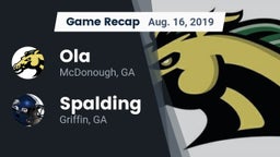Recap: Ola  vs. Spalding  2019