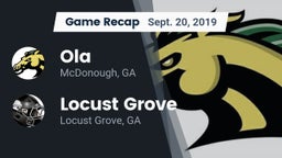 Recap: Ola  vs. Locust Grove  2019