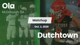 Matchup: Ola  vs. Dutchtown  2020