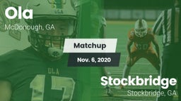 Matchup: Ola  vs. Stockbridge  2020