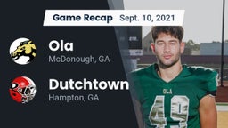 Recap: Ola  vs. Dutchtown  2021