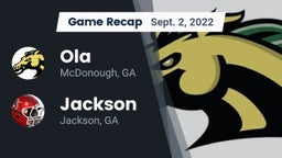 Recap: Ola  vs. Jackson  2022