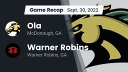 Recap: Ola  vs. Warner Robins   2022