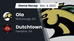 Recap: Ola  vs. Dutchtown  2022
