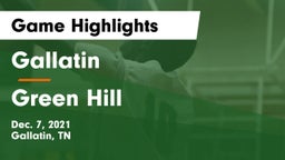 Gallatin  vs Green Hill  Game Highlights - Dec. 7, 2021