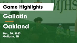 Gallatin  vs Oakland  Game Highlights - Dec. 20, 2023