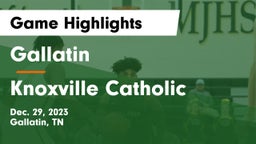 Gallatin  vs Knoxville Catholic  Game Highlights - Dec. 29, 2023