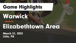Warwick  vs Elizabethtown Area  Game Highlights - March 31, 2022