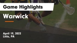 Warwick  Game Highlights - April 19, 2022