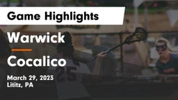 Warwick  vs Cocalico  Game Highlights - March 29, 2023