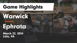 Warwick  vs Ephrata  Game Highlights - March 22, 2024