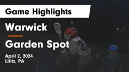Warwick  vs Garden Spot  Game Highlights - April 2, 2024