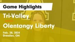 Tri-Valley  vs Olentangy Liberty  Game Highlights - Feb. 28, 2024