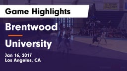 Brentwood  vs University  Game Highlights - Jan 16, 2017