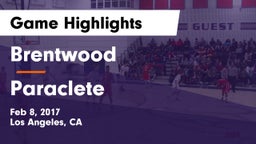 Brentwood  vs Paraclete  Game Highlights - Feb 8, 2017